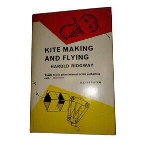 Kite Making and Flying - hardcover, 0517093219, Harold Ridgway excellent cond.